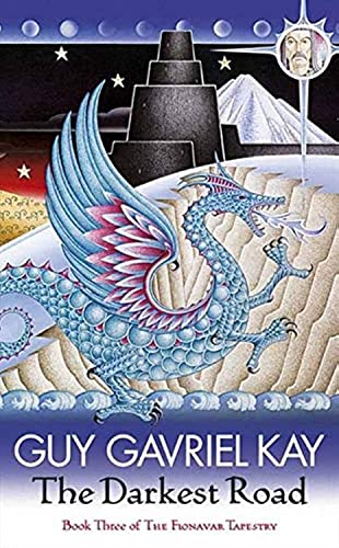 Darkest Road (Fionavar Tapestry): The Fionavar Tapestry Book Three von Voyager
